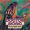 Doctor Bionic The Invisible Hand (Vinyl LP) 12" Album