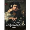 CG Dvd Nuovo - Dentro Caravaggio 2019 - Cg