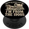 Studio Umorismo Vintage Country Divertente Citazione: Abbiate Pazienza, Vengo dal 1900 PopSockets PopGrip Adesivo