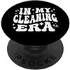 AddictiveDesignsCo Professional Merch In My Cleaning Era - Pulitore per la casa, custode PopSockets PopGrip Adesivo