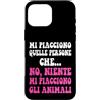 Mi Piacciono Gli Animali Amanti dei Cani Custodia per iPhone 16 Pro Max Mi piacciono persone quelle che no, niente mi piacciono