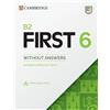 Cambridge University Press B2 First 6 Practice Tests Student's Book without Answers with Digital Pack: Authentic Practice Tests