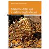 EDAGRICOLE Malattie delle api e salute degli alveari