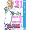 Taito Kubo [Bleach 31 Don't Kill My Volupture] (Tascabile)
