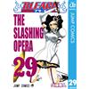 Taito Kubo [Bleach 29 the Slashing Opera] (Tascabile)