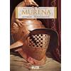 Philippe Delaby Murena. Band 3 + 4: Kapitel 3 + 4, 1. Zyklus: (Copertina rigida)