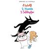 Dorothée de Monfr 1 Wolf, 2 Hunde, 3 Schlüpfer (Die Hundeban (Copertina rigida)