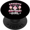 Birthday Girl Ice Cream Family Nonna Del Compleanno Ragazza Gelato Festa PopSockets PopGrip Adesivo