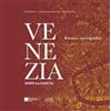 Antiga Edizioni Libro - Paolo Moretto / Giandomenico Romanelli / Vatin Pascaline - Venezia Dopo