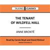 Anne Bronte The Tenant of Wildfell Hall (CD) Talking Classics