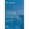 Sabrina Lai Cor Sustainable Spatial Planning Based on Ecosyst (Copertina rigida)
