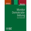 Wolfgang Beutel Dirk Monitor Demokratiebildung Band 2: Der Monitor-B (Tascabile)