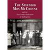 Jane McChrystal The Splendid Mrs. McCheyne and the East London Feder (Tascabile)