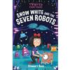 Stewart Ross Twisted Fairy Tales: Snow White and the Seven Ro (Copertina rigida)