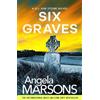 Angela Marsons Six Graves (Tascabile)