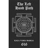 Aionic Star 616srm The Left Hand Path (Tascabile) Black Tradition Trilogies