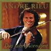 Andre' Rieu - Das Jahrtausendfest - Cd