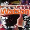 Johnny Guitar Watson - North Sea Jazz 1993 - Cd + Dvd