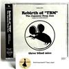 Rebirth of TBM The Japanese Deep Jazz tre topi ciechi 2CD Tatsuo Sunaga con OBI