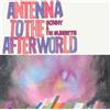 Sonny and the Sunsets Antenna to the Afterworld (CD) Album