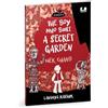 Lavanya Karthik The Boy Who Built a Secret Garden (Tascabile) Dreamers Series