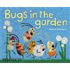 Beatrice Alemagna Bugs in the Garden (Copertina rigida)