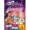 Tessie Sangha Shadow Crime Club (Tascabile)