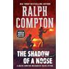 Ralph Cotton Ralph Compton Ralph Compton the Shadow of a Noose (Tascabile)