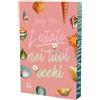 Rizzoli Libro - Jenny Han - L' Estate Nei Tuoi Occhi. The Summer Trilogy #01 - Rizzoli