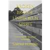 Saimul Hossain Broken Bridge, Unbroken Spirit (Tascabile) Next//Gen