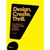 Sara Caldas Design, Create, Thrill (Tascabile)