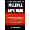Sean Armani Complete Guide to Multiple Myeloma (Tascabile)