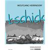 Elinor Matt tschick - Wolfgang Herrndorf - Schülerarbeitsheft: Inter (Broschüre)
