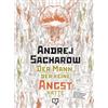 Ksenia Novokhat Andrej Sacharow: Der Mann, der keine Angst ha (Copertina rigida)