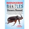 Gooru D Hunter Rhinoceros Beetles (Tascabile)