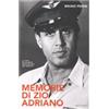Bruno Perini Memorie di zio Adriano (Copertina rigida)
