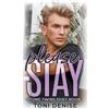 Toni Denise Please Stay (Tascabile) Stone Twins