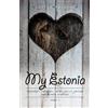 Justin Petrone My Estonia (Tascabile)