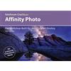 Peter Hoffmann Affinity Photo: Das Workshop-Buch für den schnellen Einstieg