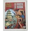 PANTERA BIONDA N.80 LA RUOTA DI BUDDA ristampa semianastatica luigi f. bona 1976