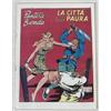PANTERA BIONDA 81 LA CITTA' DELLA PAURA ristampa semianastatica luigi bona 1976