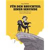 Ulrich Prö Für den Bruchteil einer Sekunde: Das bewegte (Copertina rigida)