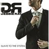 Debbie Ray Slave to the System (CD) Album