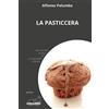 Calibano Libro - Alfonso Palumbo - La Pasticcera - Calibano