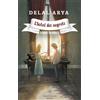 Casa Editrice Altano Libro - Arya Delal - L' Hotel Dei Segreti. I Diari Di Pera #02 - Casa Editrice