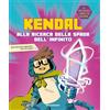 Electa Libro - Kendal / Giuseppe D'Anna - Alla Ricerca Della Spada Dell'infinito - Ele