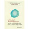 Marie Kondo La felicidad después del orden / Spark Joy (Tascabile)