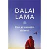 Dalai Lama Con el corazón abierto / The Compassionate Life (Tascabile)
