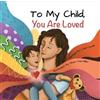 CMP Smith To My Child, You Are Loved (Copertina rigida)