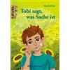 Manfred Mai Anja M. K Tobi sagt, was Sache ist / Level 3: Schulausg (Tascabile)